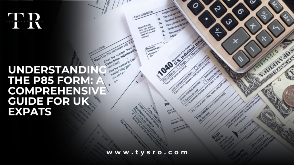 Understanding the P85 Form