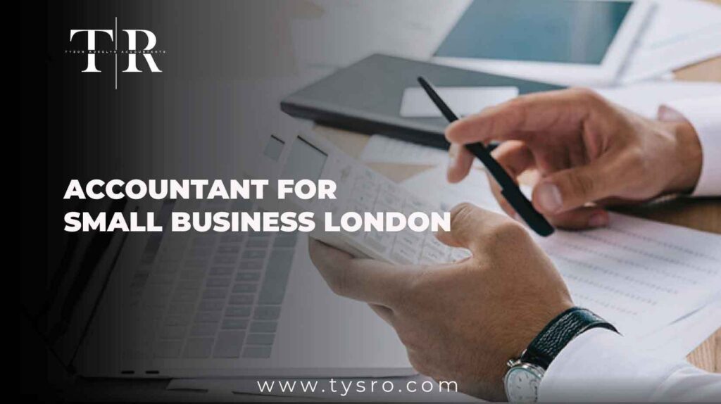 Accountant for Small Business London