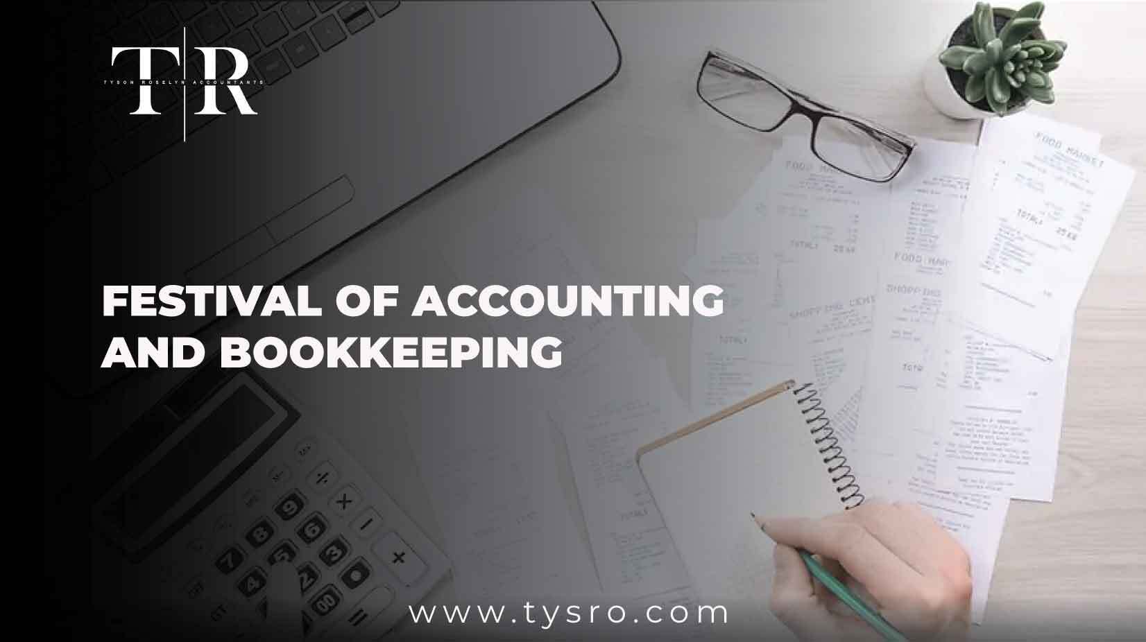 Festival of Accounting and Bookkeeping: The Ultimate Guide