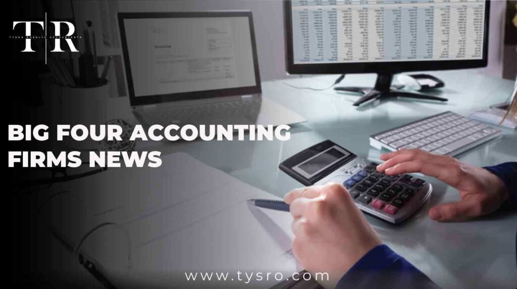 Big Four Accounting Firms News