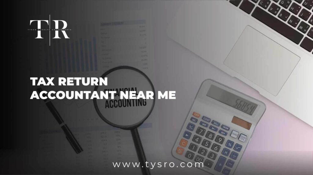 Tax Return Accountant Near Me